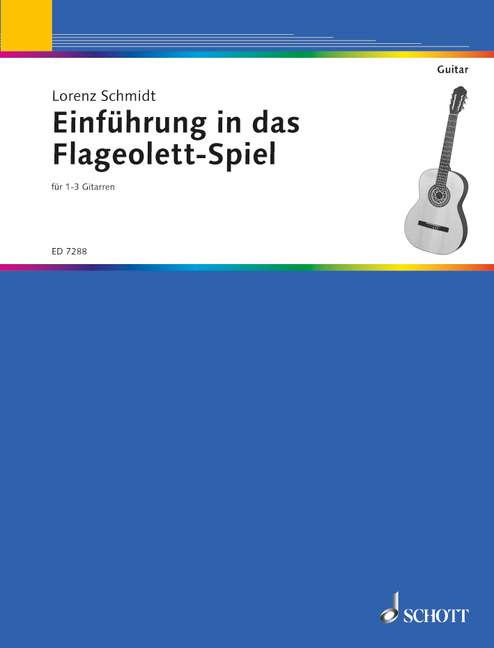Einführung in das Flageolett-Spiel, 1-3 guitars and other instruments
