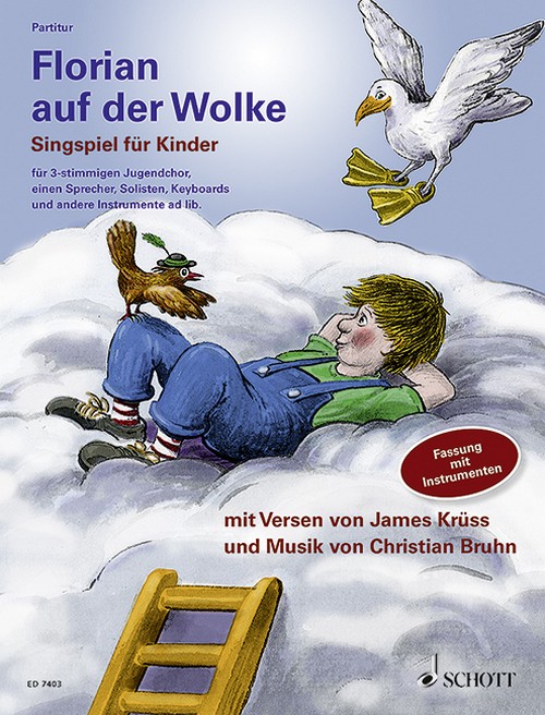 Florian auf der Wolke, Singspiel, children's choir with speakers, 5 solo parts, 2-3 melody instruments in C or B, keyboards, (E-)guitar, (E-)bass and percussion, score