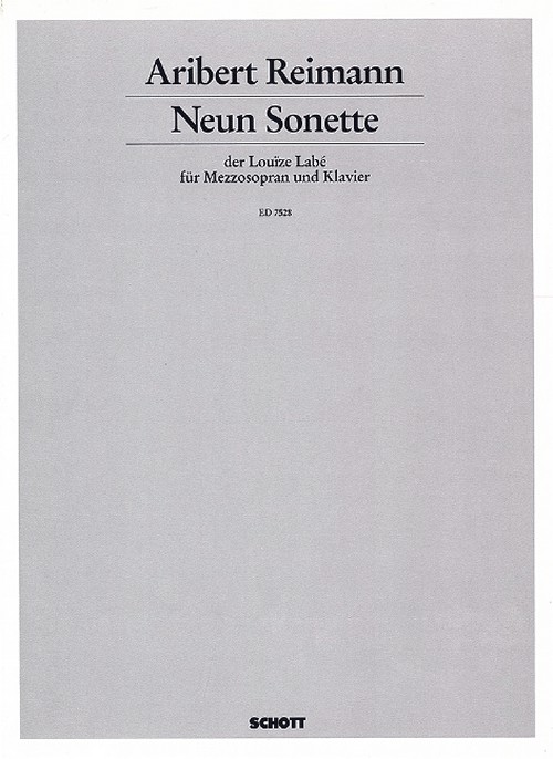 Neun Sonette der Louïze Labé, Mezzosoprano and piano