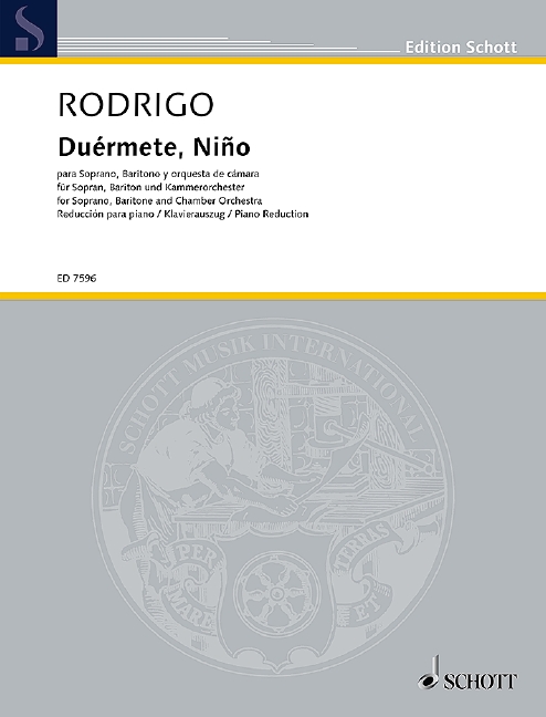 Duérmete, Niño, aus Retablo de Navidad - II Canciones, soprano, baritone and chamber orchestra or piano, vocal/piano score. 9790001079365