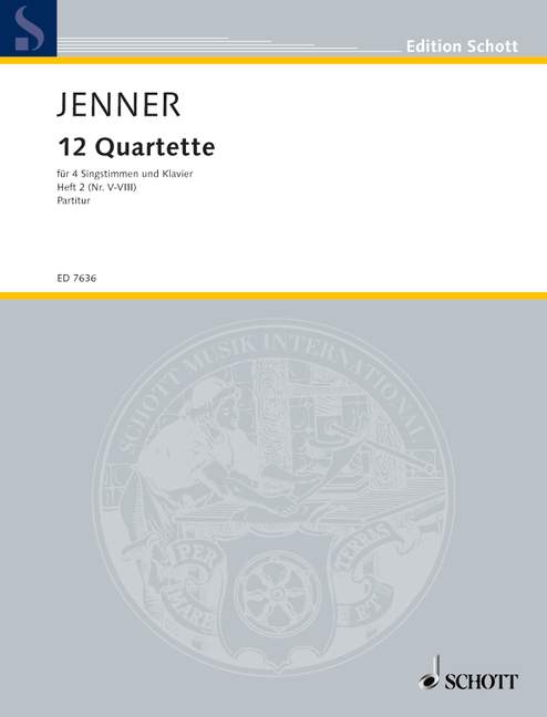 Zwölf Quartette Heft 2, aus dem Toskanischen, 4 voices (SATB) with piano, score