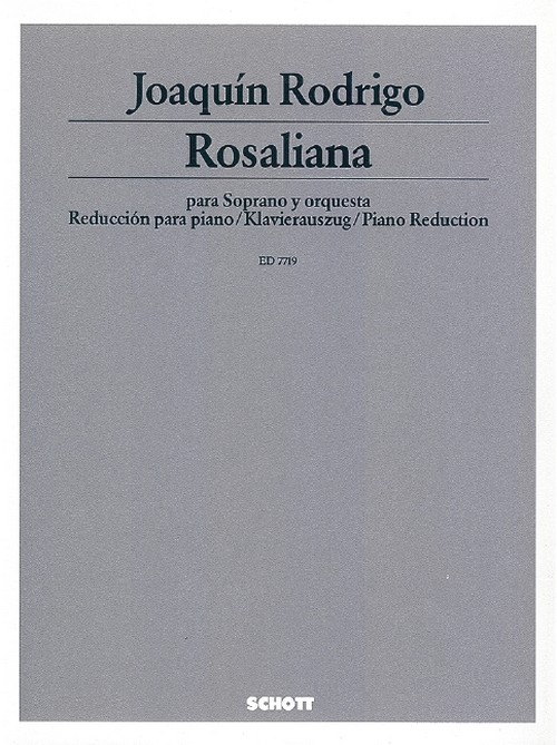 Rosaliana, 4 Lieder auf Gedichte von Rosalía de Castro, soprano and chamber orchestra, vocal/piano score. 9790001080378