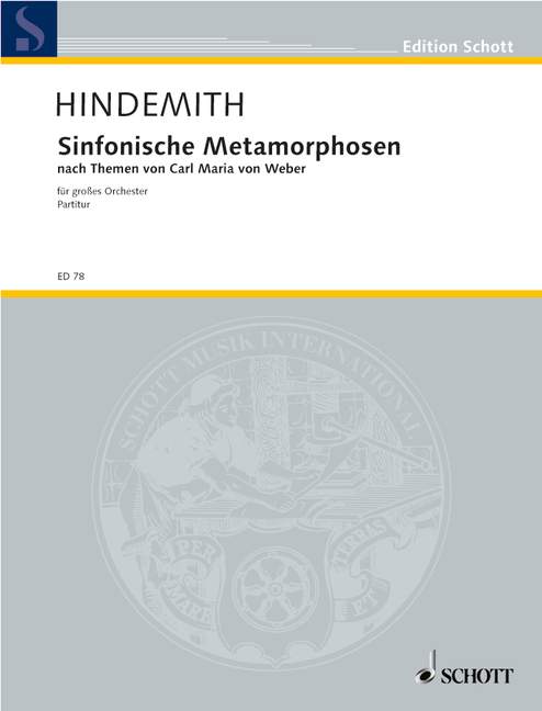 Symphonic Metamorphosis, of Themes by C. M. von Weber, Large Orchestra, full score. 9790001030649