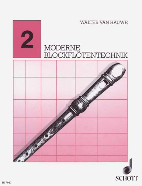 Moderne Blockflötentechnik Band 2, soprano- or treble recorder. 9790001081948