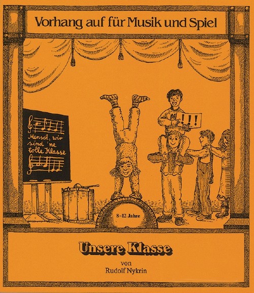 Unsere Klasse, children's choir (Mez) and instruments, score for voice and/or instruments