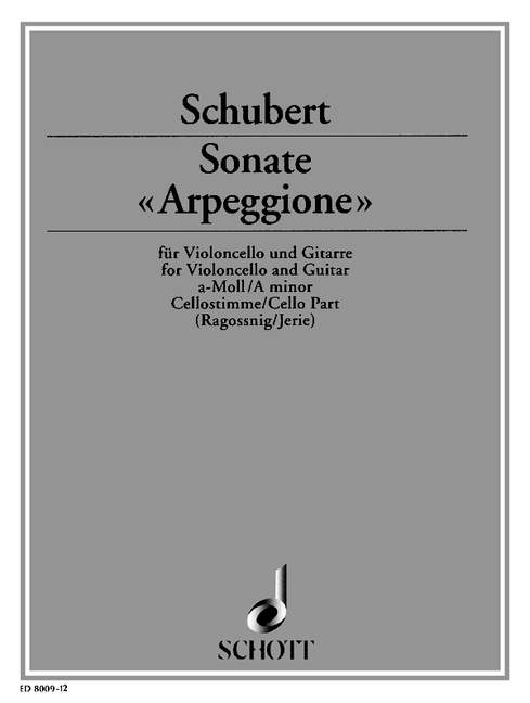 Sonata Arpeggione D 821, A Minor, Violoncello (Viola, Flute) and Guitar, solo part. 9790001082549