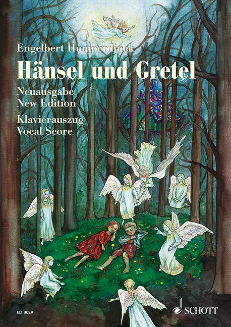 Hänsel und Gretel - New Urtext Edition, Fairy-tale Opera in three acts, vocal/piano score. 9783795751807