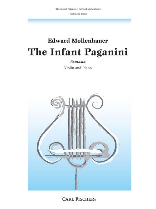 The Infant Paganini, Fantasia, Violin and Piano. 9780825820335