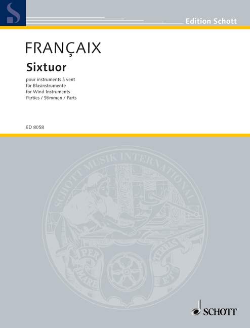 Sixtuor, for wind instruments, flute, oboe, clarinet, bass clarinet, bassoon and horn, set of parts