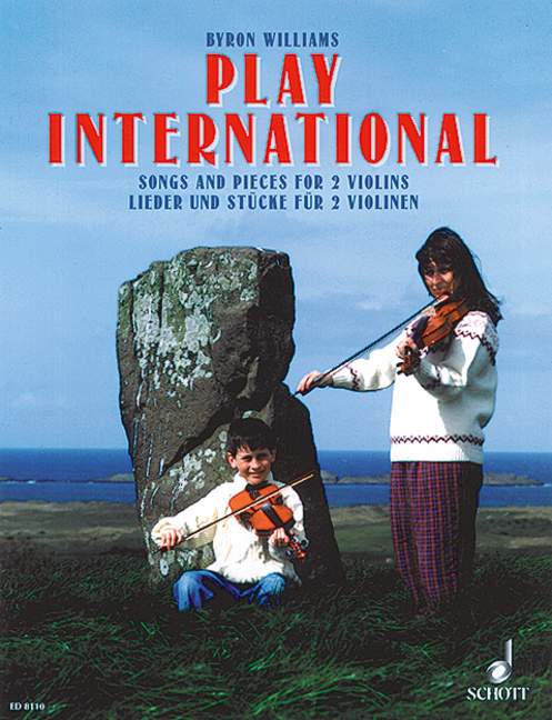 Play International, Songs and Pieces, 2 violins, performance score