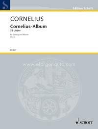 Cornelius-Album, 21 Songs, voice and piano. 9790001152907