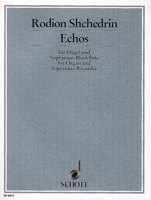 Echos, for organ and sopranino recorder