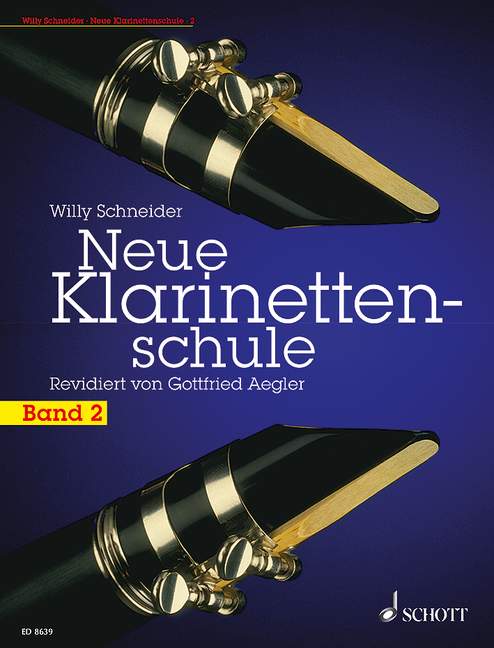 Neue Klarinettenschule Band 2, Deutsches und Böhm-System, auch zum Selbstunterricht, clarinet