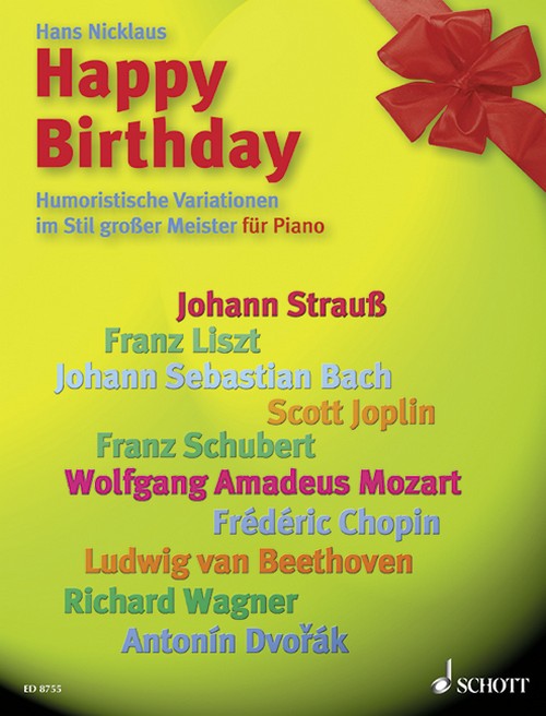 Happy Birthday, Humourous variations in the style of the great masters, piano
