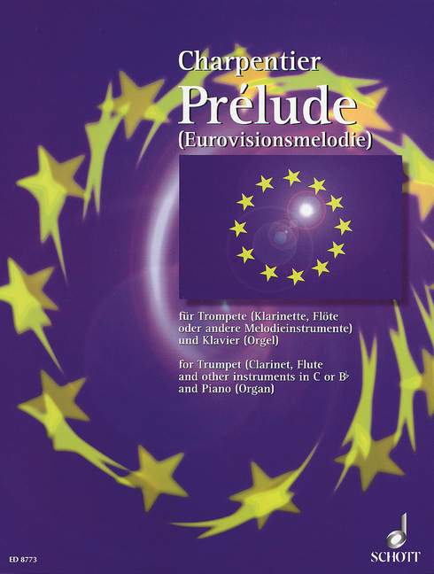 Prélude, Eurovision Signature Tune from Te Deum, trumpet (clarinet, flute or other melodic instruments in Bb and C) and piano