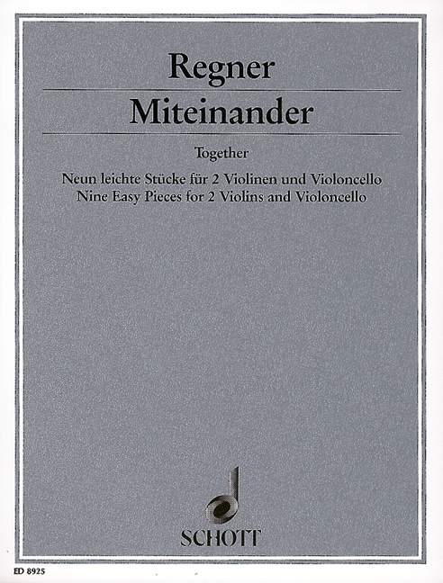 Miteinander, 9 leichte Stücke, 2 violins and cello, performance score