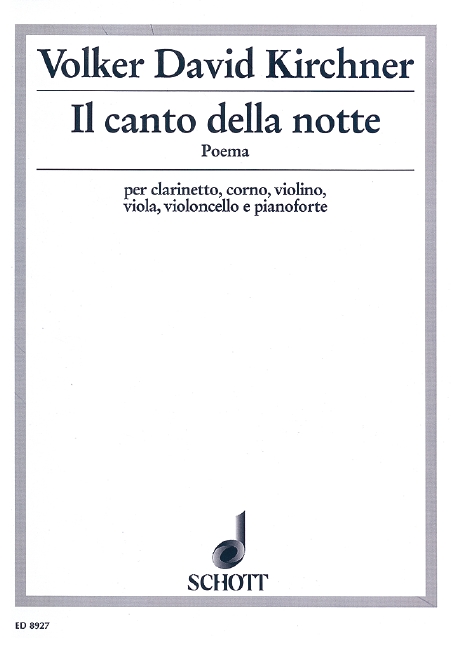 Il canto della notte, Poema, clarinet, horn, piano, violin, viola and cello, score and parts. 9790001124744