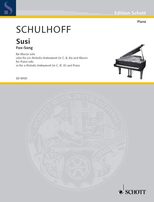 Susi, Fox-Song, piano solo or for a melody instrument (C, B, Eb) and piano, score and parts. 9790001124775