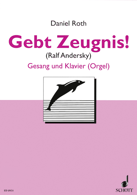 Gebt Zeugnis!, zum 93. Deutschen Katholikentag, voice and piano (organ). 9790001125185