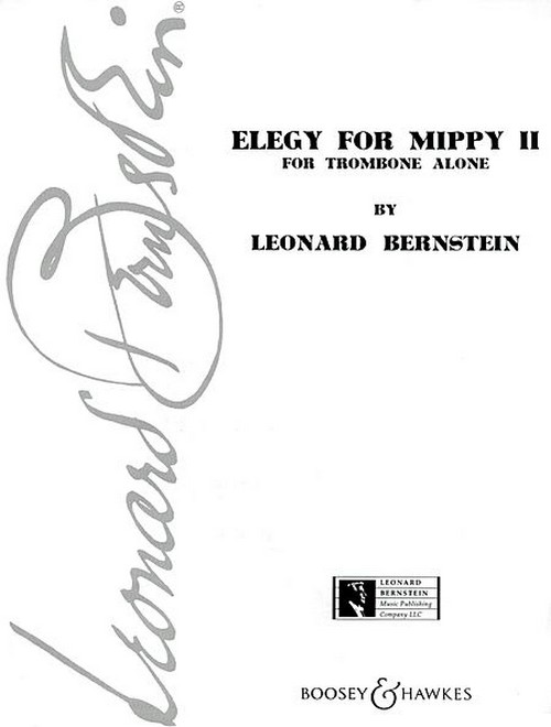 Elegy for Mippy II, for Trombone. 9781495016615