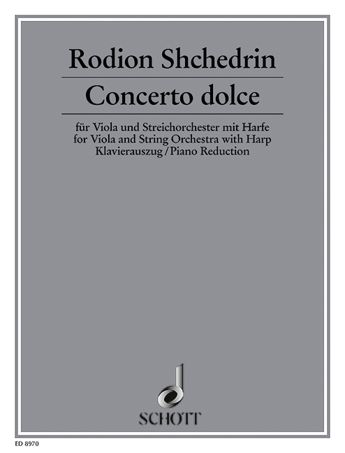 Concerto dolce, für Viola mit Streichorchester und Harfe, piano reduction with solo part. 9790001125581