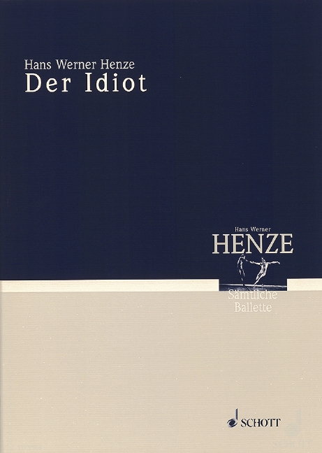 Der Idiot, Mimodram mit Szenen aus Dostojewskys gleichnamigem Roman, study score. 9790001125680