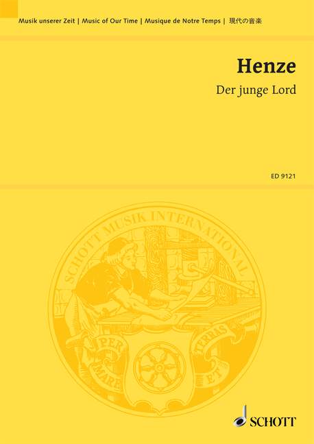 Der junge Lord, Comic opera in 2 acts after the parable from The Sheik of Alexandria and his Slaves by Wilhelm Hauff, study score. 9790001125857