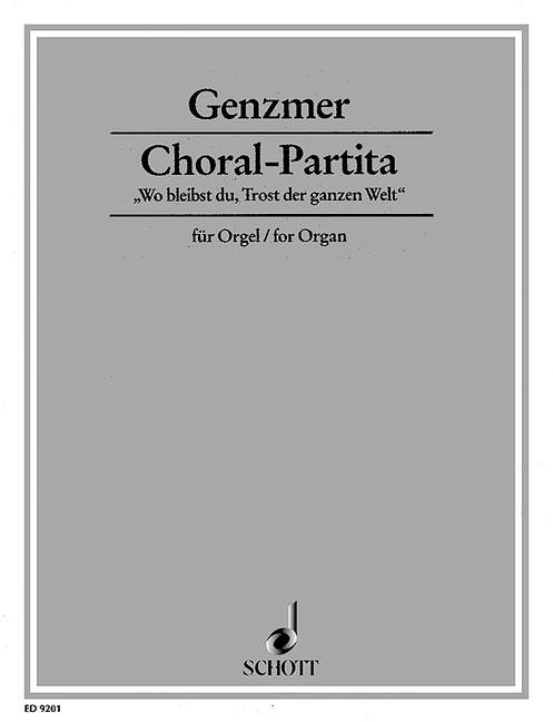 Choral-Partita GeWV 410, Wo bleibst du, Trost der ganzen Welt, organ
