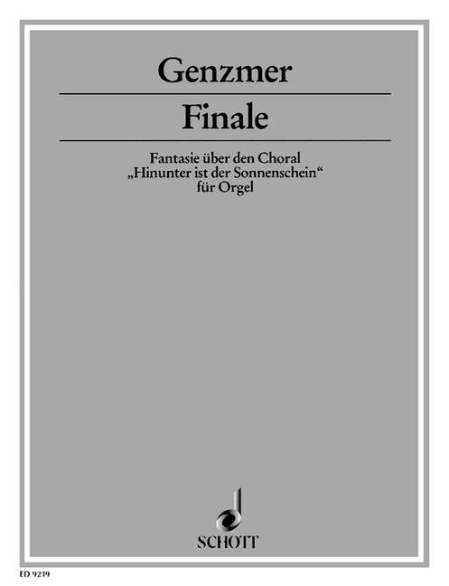 Finale GeWV 411, Fantasie über den Choral Hinunter ist der Sonnenschein, organ