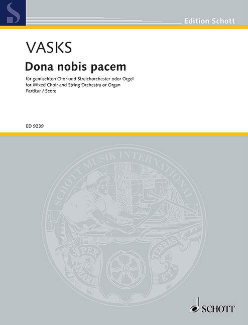 Dona nobis pacem, mixed choir (SATB) and string orchestra or organ, score. 9790001128254