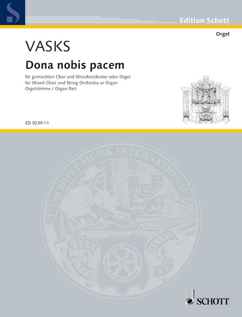 Dona nobis pacem, mixed choir (SATB) and string orchestra or organ, separate part