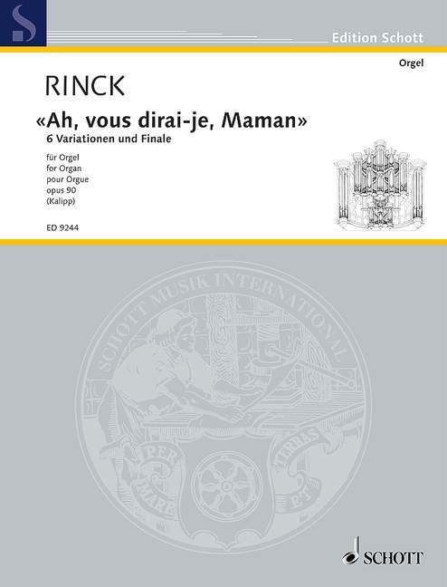 Ah, vous dirai-je, Maman op. 90, 9 Variationen und Finale, organ. 9790001128353