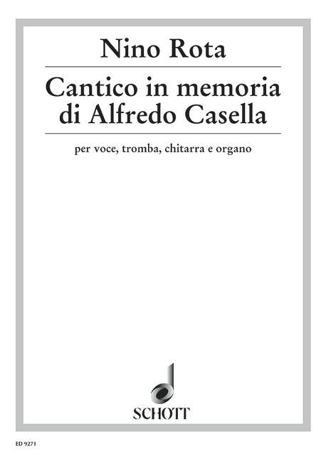 Cantico in memoria di Alfredo Casella, for chant, trumpet, guitar and organ, soprano or tenor, trumpet in C, guitar and organ, performance score. 9790001128827