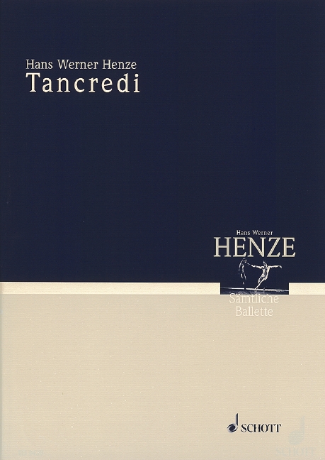 Tancredi, Ballet in two scenes by Peter Csobádi, orchestra, study score