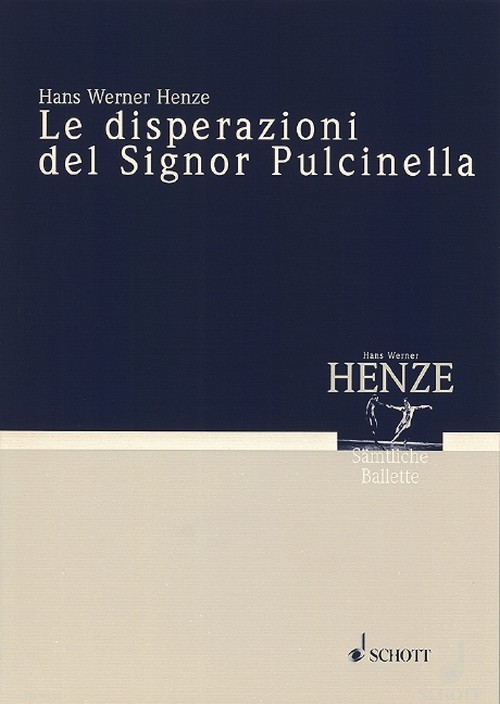 Mr. Pulcinella in Despair again, (Tanzstunden I) Tanzschauspiel. Libretto frei nach Molière, orchestra, study score