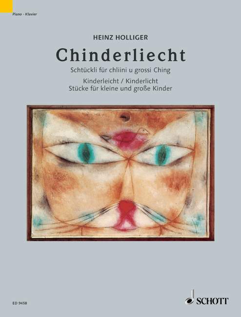 Chinderliecht (Kinderleicht - Kinderlicht), Schtückli für chliini u grossi Chind ou zum Erzeue und zum Mitsinge / Stücke für kleine und große Kinder auch zum Erzählen und Mitsingen, piano (2+4 hands)