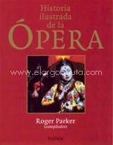 Historia ilustrada de la ópera