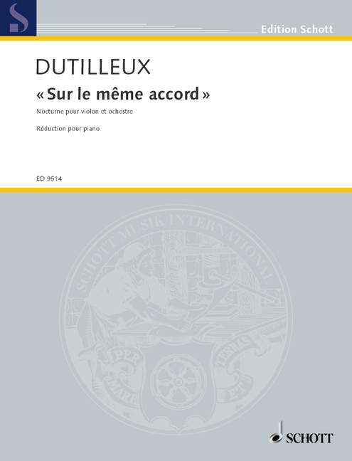 Sur le même accord, Nocturne, violin and orchestra, piano reduction with solo part. 9790001132817