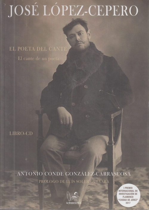 José López-Cepero. El poeta del cante