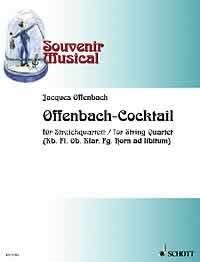 Offenbach-Cocktail, string quartet (double bass, flute, oboe, clarinet, bassoon, horn ad lib.), score and parts