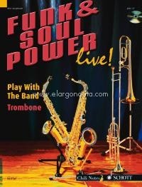 Funk & Soul Power live!, Play With The Band, trombone, edition with CD