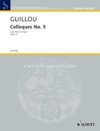 Colloque No. 5, op. 19 op. 19, piano and organ. 9790001137713