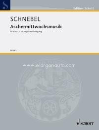 Aschermittwochsmusik, Schola, mixed choir, organ and percussion, score for voice and/or instruments