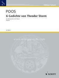 6 Gedichte von Theodor Storm, men's choir and piano ad lib., score