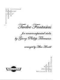 Twelve Fantasias for Unaccompanied Viola. 80127