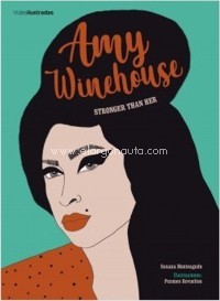 Amy Winehouse. Stronger than her. 9788417858322