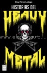 Historias del Heavy Metal. 9788412004878