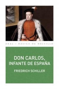 Don Carlos, infante de España. 9788446036296