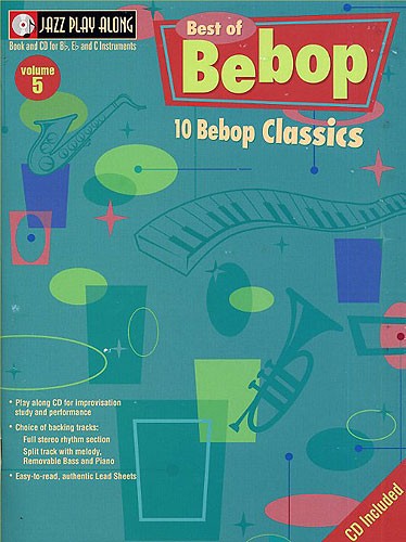 Jazz Play Along, vol. 5: Best of Bebop