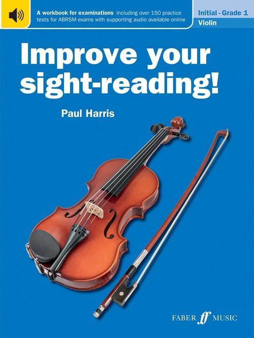 Improve Your Sight-Reading! Violin Grade 1